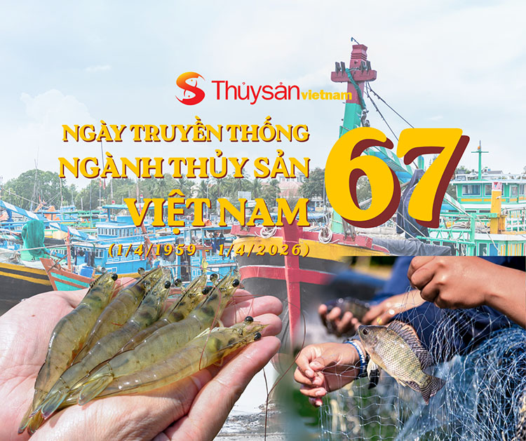 Kỷ niệm 67 năm Ngày Truyền thống Thủy sản Việt Nam